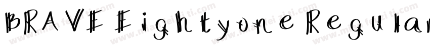 BRAVE Eightyone Regular字体转换